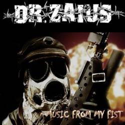 Dr Zaius : Music From My Fist
